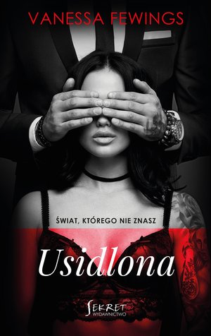 Usidlona. Seria Świat, którego nie znasz. Tom 2 - Vanessa Fewings - książka