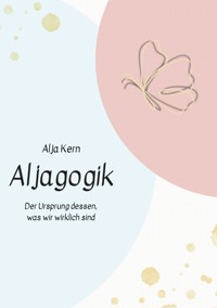 Aljagogik - Alja Kern - ebook