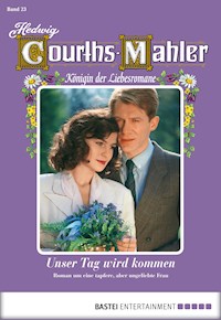 Hedwig Courths-Mahler - Folge 023 - Hedwig Courths-Mahler - ebook