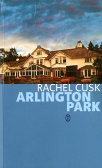 Arlington Park - Cusk Rachel - ebook