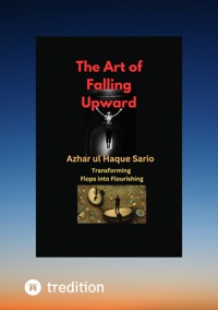 The Art of Falling Upward - Azhar ul Haque Sario - ebook