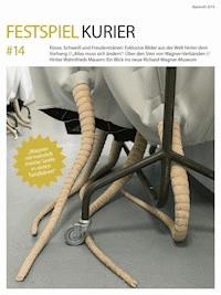 Festspiel Kurier #14 - Nordbayerischer Kurier - ebook