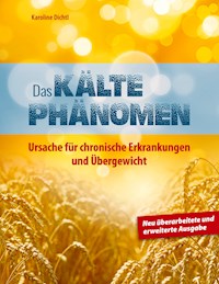 Das Kältephänomen - Karoline Dichtl - ebook