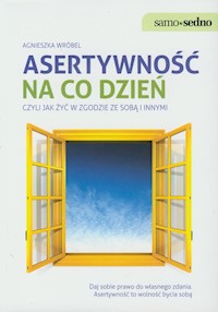 Asertywność na co dzień - Agnieszka Wróbel - książka