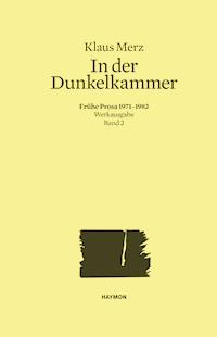 In der Dunkelkammer - Klaus Merz - ebook