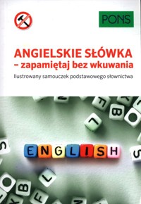 Angielskie słówka zapamiętaj bez wkuwania A1 - Tammada Tien - książka