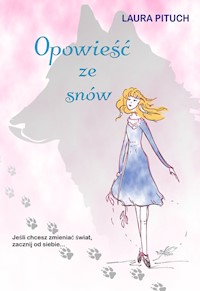 Opowieść ze snów - Pituch Laura - książka