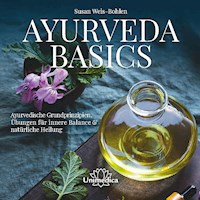 Ayurveda Basics - Weis-Bohlen Susan - ebook