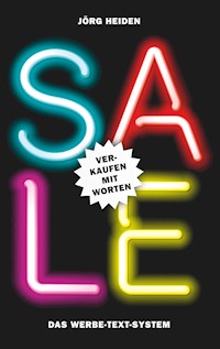 Sale: Verkaufen mit Worten - Jörg Heiden - ebook