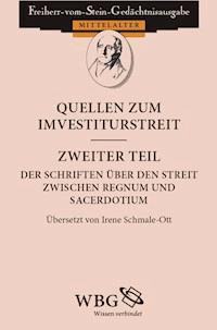 Quellen zum Investiturstreit: Schriften über den Streit zwischen Regnum und Sacerdotium -  - ebook