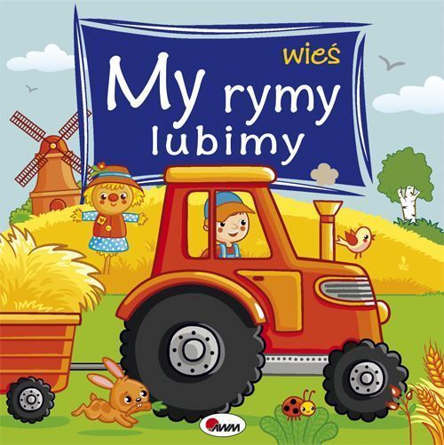 Wieś. My rymy lubimy - Mirosława Kwiecińska - książka