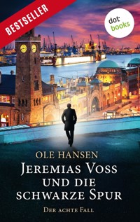 Jeremias Voss und die schwarze Spur - Der achte Fall - Ole Hansen - ebook