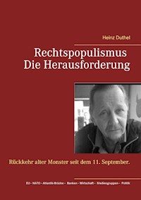 Rechtspopulismus - Die Herausforderung - Heinz Duthel - ebook