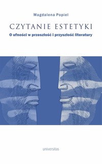 Czytanie estetyki - Popiel Magdalena - książka