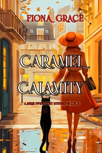 Caramel Calamity (A Millie Swiss Cozy Mystery—Book 4) - Fiona Grace - ebook