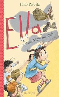 Ella und der Millionendieb - Parvela Timo - ebook