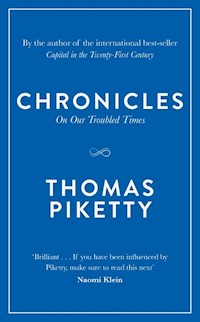 Chronicles On Our Troubled Times - Thomas Piketty - książka