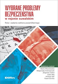 Wybrane problemy bezpieczeństwa w rejonie suwalskim -  - książka