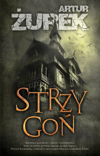 Strzygoń - Żurek Artur - ebook + audiobook + książka
