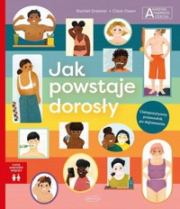 Jak powstaje dorosły - Greener Rachel - książka