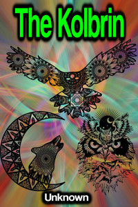 The Kolbrin - Unknown - ebook
