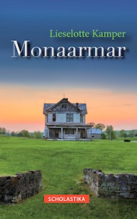 Monaarmar - Lieselotte Kamper - ebook