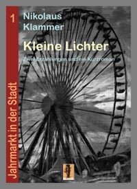 Kleine Lichter - Nikolaus Klammer - ebook