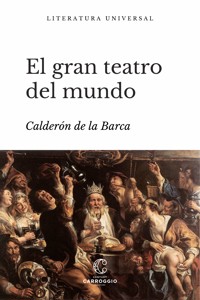 El gran teatro del mundo - Calderón de la Barca - ebook