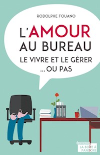 L'amour au bureau - Rodolphe Fouano - ebook