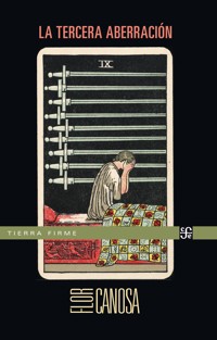 La tercera aberración - Flor Canosa - ebook