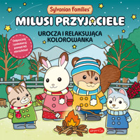 Sylvanian Families. Milusi przyjaciele. Urocza i relaksująca kolorowanka - zbiorowa praca - książka