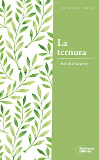 La ternura - Isabel Guanzini - ebook