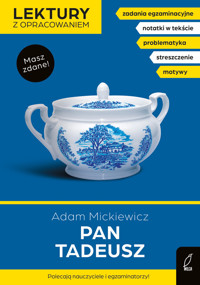 Pan Tadeusz. Lektury z opracowaniem - Adam Mickiewicz, Zarzycka Irena - książka