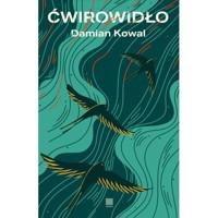 Ćwirowidło - Kowal Damian - ebook + książka