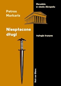 Niespłacone długi - Markaris Petros - książka