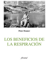 Los beneficios de la respiración - Peter Deunov - ebook