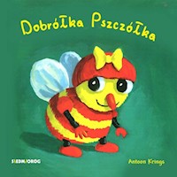 Dobrółka Pszczółka - Krings Antoon - książka