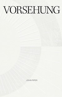 Vorsehung - Piper John - ebook