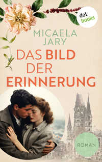Das Bild der Erinnerung - Micaela Jary - ebook