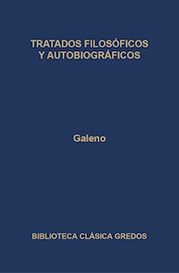 Tratados filosóficos y autobiográficos - Galeno - ebook