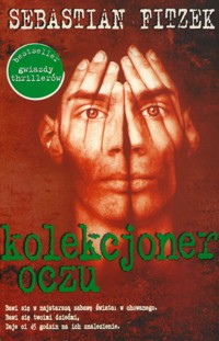 Kolekcjoner oczu - Sebastian Fitzek - ebook