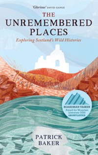 The Unremembered Places - Patrick Baker - ebook