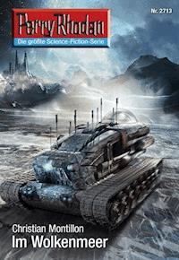 Perry Rhodan 2713: Im Wolkenmeer -  Christian Montillon - ebook