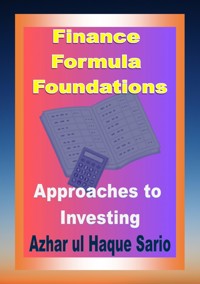 Finance Formula Foundations - Azhar ul Haque Sario - ebook