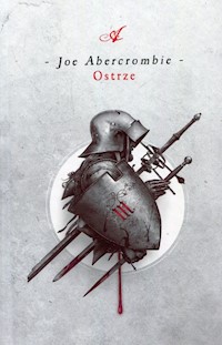 Pierwsze Prawo Tom 1 Ostrze - Joe Abercrombie - książka