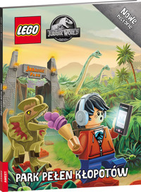Lego Jurrasic World Park pełen kłopotów -  - książka
