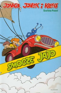 Jonka Jonek i Kleks Tom 4 Smocze jajo - Szarlota Paweł - książka