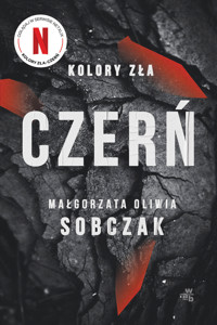 Kolory zła. Czerń. Tom 2 - Małgorzata Oliwia Sobczak - książka