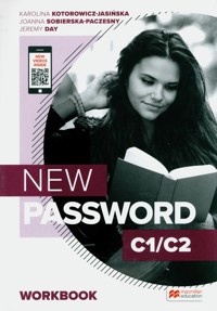New Password C1/C2 Zeszyt ćwiczeń z kodem do wersji cyfrowej + On-the-go Practice w Student's App - Sobierska-Paczesny Joanna, Kotorowicz-Jasińska Karolina, Day Jeremy - książka
