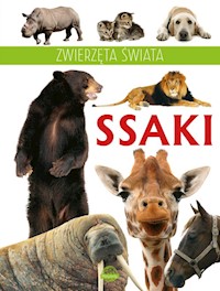 Zwierzęta świata Ssaki - - książka